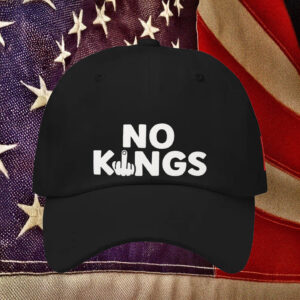 No Kings Middle Finger Hat - Anti Authoritarian Protest Hat