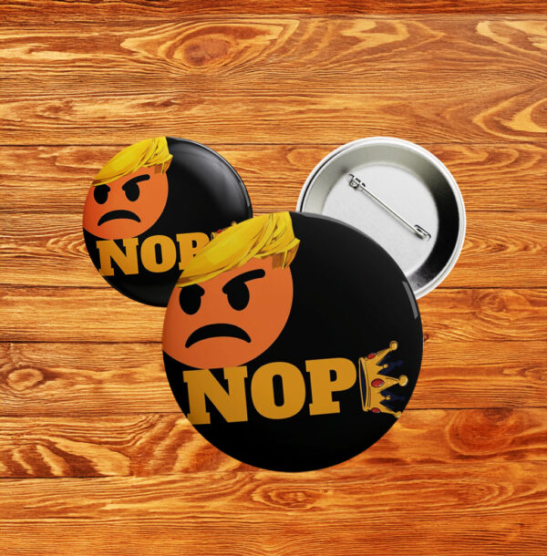 No Kings NOPE Trump Emoji Pin