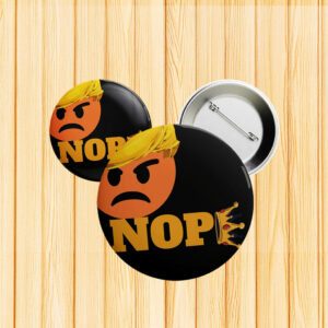 No Kings NOPE Trump Emoji Pin