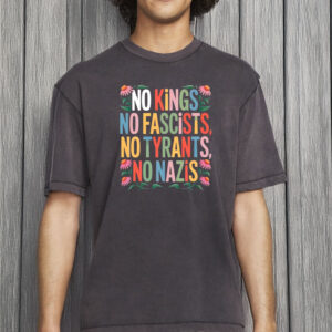 No Kings No Fascists Shirt – Colorful Social Justice Graphic T-Shirt