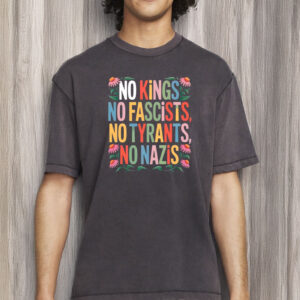 No Kings No Fascists Shirt – Colorful Social Justice Graphic T-Shirt