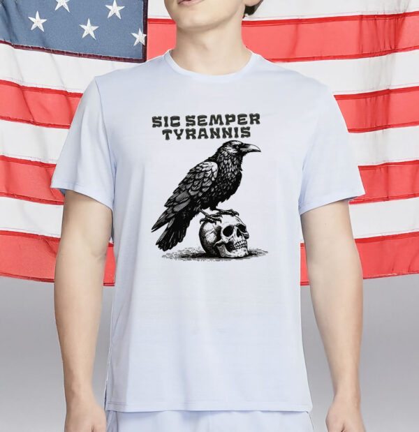 No Kings No Gods No Masters, Sic Semper Tyrannis Shirt
