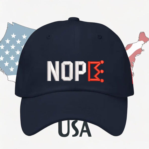 No Kings Political Protest Cap, Anti-Authoritarian Statement, NOPE Crown Embroidery Hat