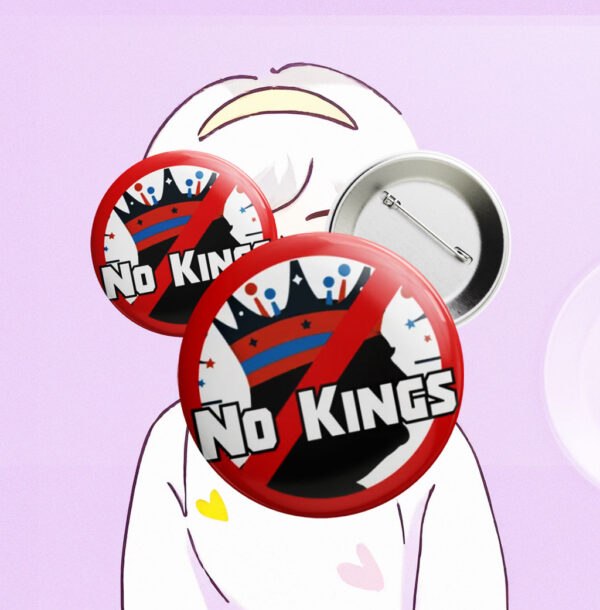 No Kings Protest, No Kings In America Putton