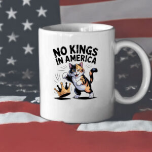 No Kings in America Calico Cat Mug