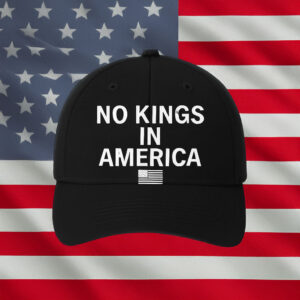 No Kings in America Hat – Minimalist Patriotic Anti-Monarchy Cap