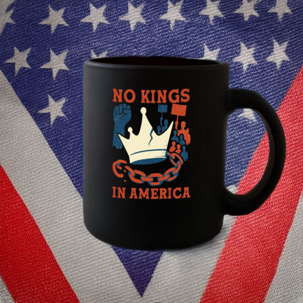 No Kings in America Mug, Smash the Crown Protest Cup