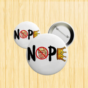 No Kings in America Pin – Anti Trump NOPE Crown Button