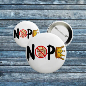 No Kings in America Pin – Anti Trump NOPE Crown Button