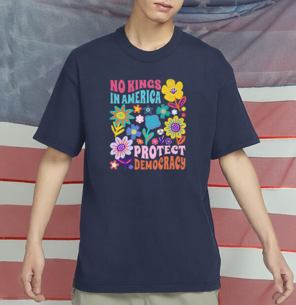 No Kings in America Shirt – Pro-Democracy Political Statement T-Shirt