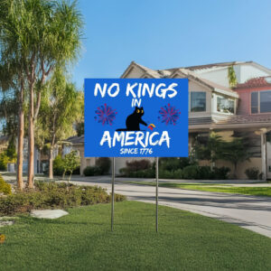 No Kings in America Yard Sign,Protest Black Cat Yard Sign