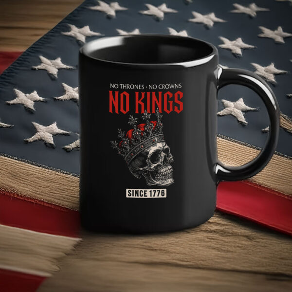 No Thrones No Crowns, No Kings Skull Mug