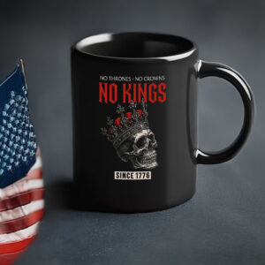 No Thrones No Crowns, No Kings Skull Mug