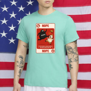 Nope Card Shirt - Funny Rejected King T-Shirt