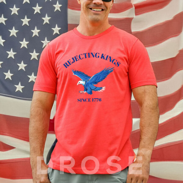 Patriotic American Eagle Tee, Rejecting Kings Since 1776 Shirt