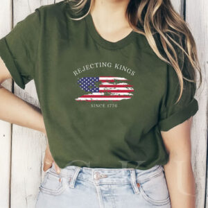 Patriotic American Flag Tee, Rejecting Kings Since 1776 Shirt