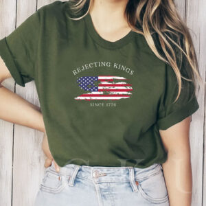 Patriotic American Flag Tee, Rejecting Kings Since 1776 Shirt