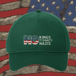 Patriotic Anti-Fascist Embroidered Cap, No Kings, No Tyrants, No Nazis Hat