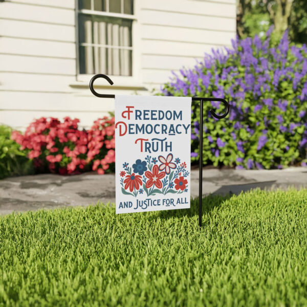 Patriotic Anti-Trump Yard Banner, Freedom Democracy Truth Garden Flag
