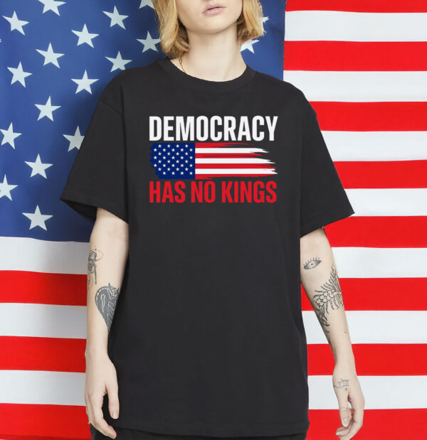 Patriotic USA Flag Tee, Democracy Has No Kings Shirt