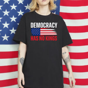 Patriotic USA Flag Tee, Democracy Has No Kings Shirt