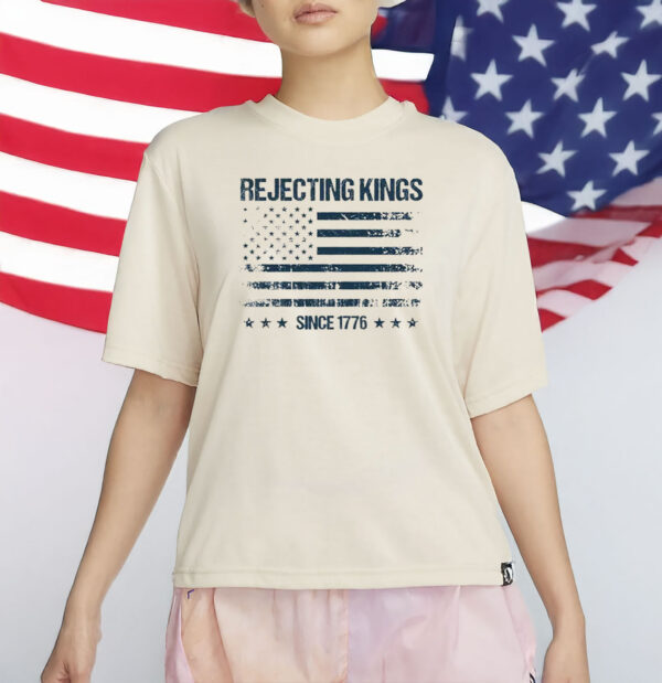 Pro Democracy Distressed USA Flag Tee, Rejecting Kings Since 1776 Shirt