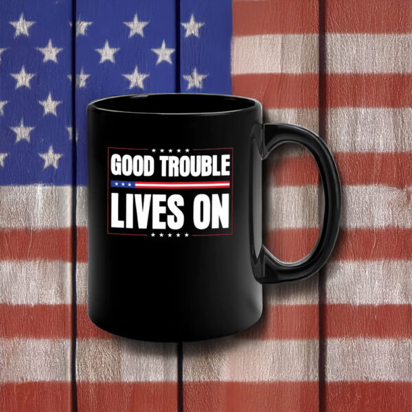 Pro-Justice Civil Rights Tribute, Good Trouble Lives On Mug