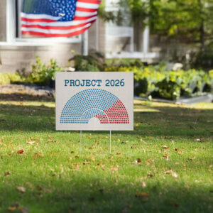 Project 2026 Protest Yard Sign