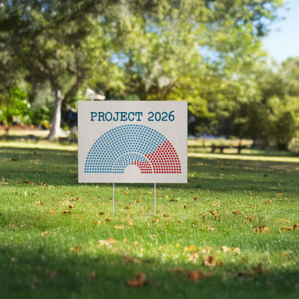 Project 2026 Protest Yard Sign