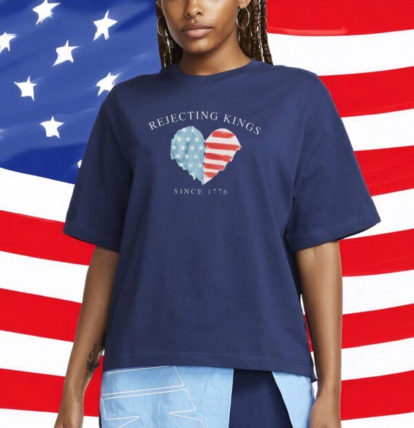 Rejecting Kings Since 1776 American Heart T-Shirt