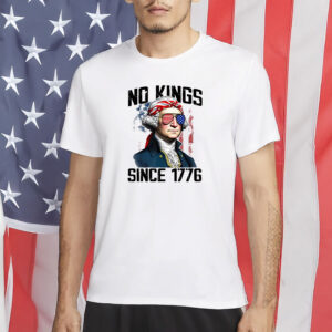 Rejecting Kings Since 1776, Anti-Authoritarian Patriotic, No Kings in America Shirt
