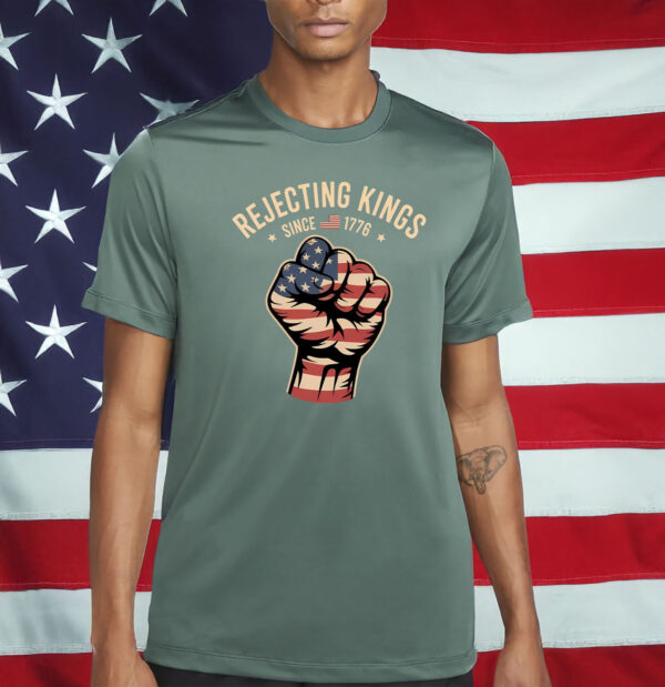 Rejecting Kings Since 1776 Comfort Colors Protest Shirt, Pro Democracy Shirt