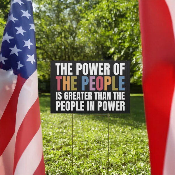 Resist Fascism. Defend Democracy. Power of the People Yard Sign