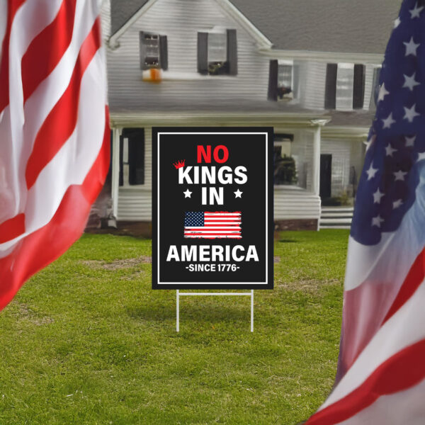 Resist Hate Lawn Sign, No Kings In America Yard Sign