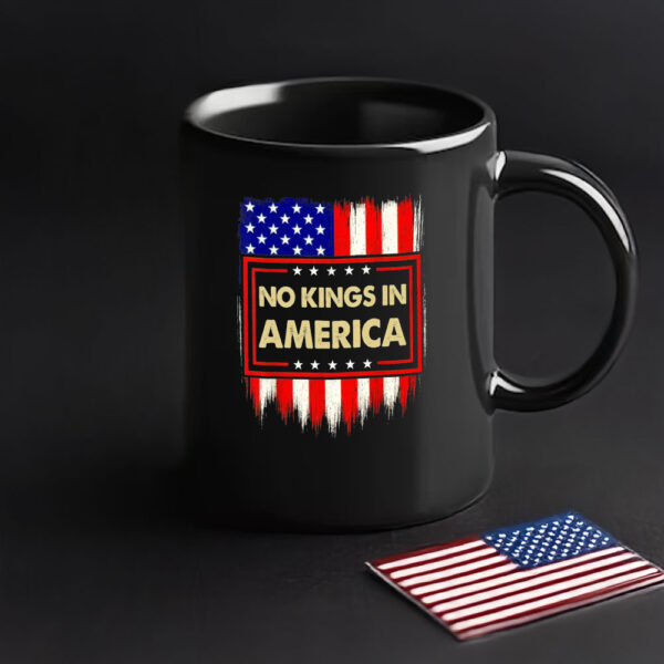 Resist, No Kings In America, No Kings Since 1776 Mug