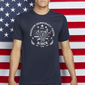 Since 1776, 4th of July USA Eagle Design, Freedom Democracy Truth – FDT Shirt