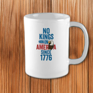Since 1776 Freedom Design, No Kings in America Patriotic Eagle Mug