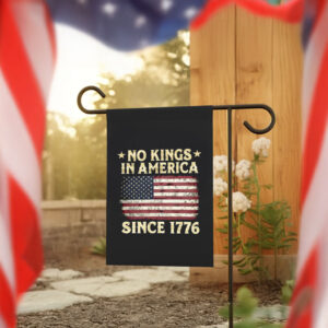 Since 1776 Patriotic Protest Banner, No Kings in America Flag