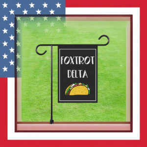 Taco Trump house flag foxtrot delta tango garden banner funny anti Trump flag