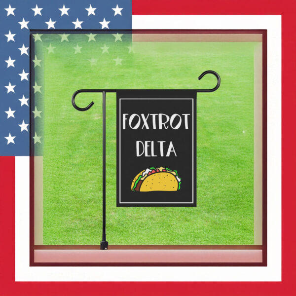 Taco Trump house flag foxtrot delta tango garden banner funny anti Trump flag