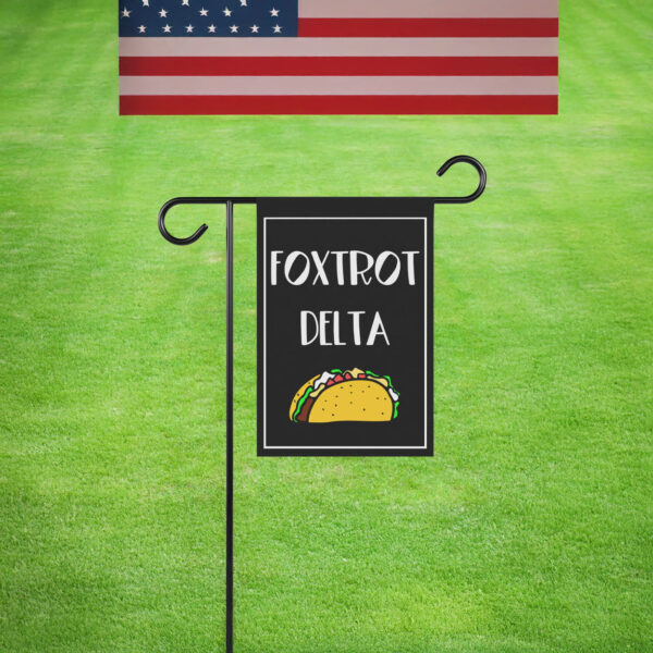 Taco Trump house flag foxtrot delta tango garden banner funny anti Trump flag