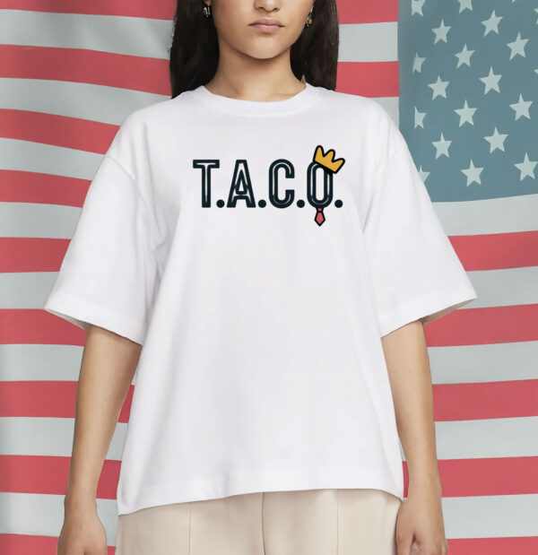 Trump Always Chickens Out, Funny Political Anti-Trump Tee, T.A.C.O. Shirt