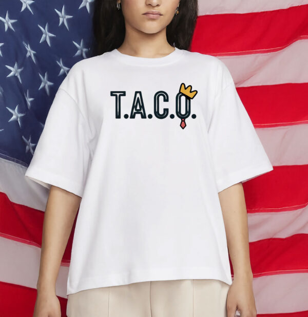 Trump Always Chickens Out, Funny Political Anti-Trump Tee, T.A.C.O. Shirt