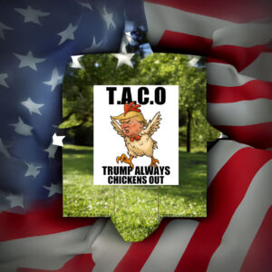 Trump Always Chickens Out Sign-Funny Trump Taco Yard Sign, Anti Trump Political Yard Sign