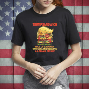 Trump Sandwich, Funny Trump Full Of Baloney T-Shirt