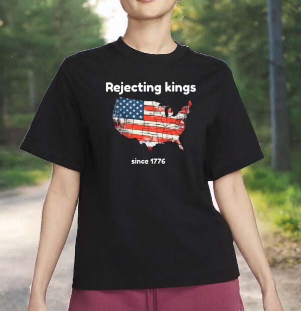 Vintage USA Map Flag Shirt, Patriotic 4of July, Rejecting Kings Since 1776 T-Shirt