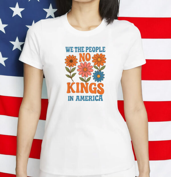 We The People In America Retro Floral Tee - Patriotic Anti Authoritarian T-Shirt