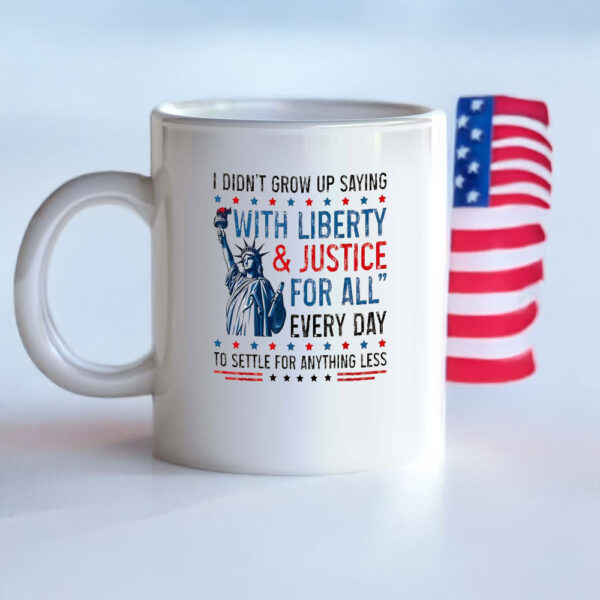 With Liberty & Justice For All Mug