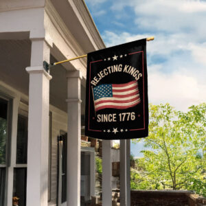 anti maga protest house flag-rejecting kings since 1776 flag