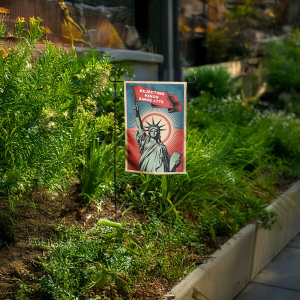 anti-trump lawn flag-rejecting kings since 1776 garden flag